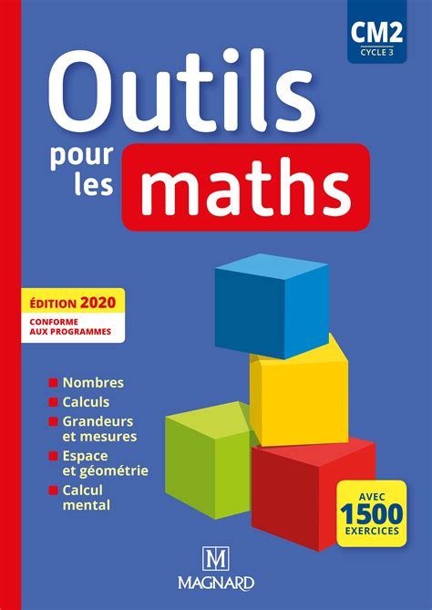 Outils Pour Les Maths Cm2 Corrigé 2020 Outils pour les Maths CM2 (2020) - Manuel élève | Magnard